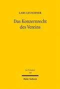 Bild: Das Konzernrecht des Vereins - Mohr Siebeck
