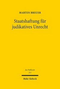 Bild: Staatshaftung fuer judikatives Unrecht - Mohr Siebeck