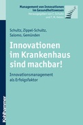 Cover: Innovationen im Krankenhaus sind machbar! - Kohlhammer