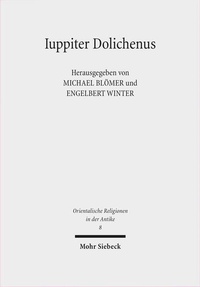Abbildung von: Iuppiter Dolichenus - Mohr Siebeck