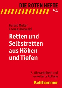 Abbildung von: Retten und Selbstretten aus Höhen und Tiefen - Kohlhammer