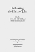 Cover: Rethinking the Ethics of John - Mohr Siebeck