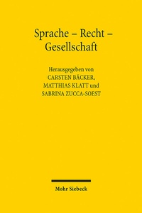 Abbildung von: Sprache - Recht - Gesellschaft - Mohr Siebeck