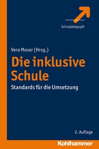 Enlarge image Cover: Die inklusive Schule - Kohlhammer