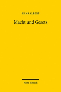 Abbildung von: Macht und Gesetz - Mohr Siebeck