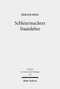 Abbildung von: Schleiermachers Staatslehre - Mohr Siebeck