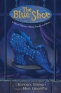 Cover: The Blue Shoe - Knopf Books for Young Readers