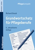 Cover: Grundwortschatz f&uuml;r Pflegeberufe - Kohlhammer