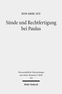 Abbildung von: Sünde und Rechtfertigung bei Paulus - Mohr Siebeck