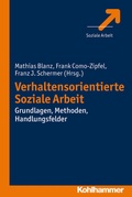 Cover: Verhaltensorientierte Soziale Arbeit - Kohlhammer
