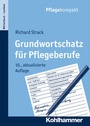 Cover: Grundwortschatz f&uuml;r Pflegeberufe - Kohlhammer