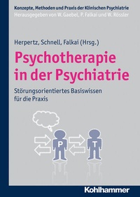 Abbildung von: Psychotherapie in der Psychiatrie - Kohlhammer