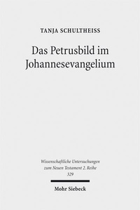 Abbildung von: Das Petrusbild im Johannesevangelium - Mohr Siebeck