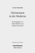 Cover: Christentum in der Moderne - Mohr Siebeck