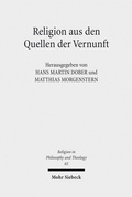 Cover: Religion aus den Quellen der Vernunft - Mohr Siebeck