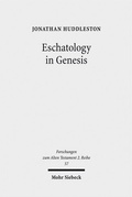 Bild: Eschatology in Genesis - Mohr Siebeck
