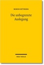 Cover: Die unbegrenzte Auslegung - Mohr Siebeck