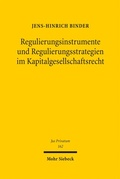 Bild: Regulierungsinstrumente und Regulierungsstrategien im Kapitalgesellschaftsrecht - Mohr Siebeck