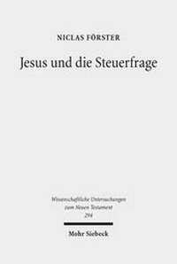 Abbildung von: Jesus und die Steuerfrage - Mohr Siebeck