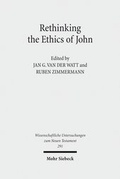 Abbildung von: Rethinking the Ethics of John - Mohr Siebeck
