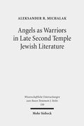Abbildung von: Angels as Warriors in Late Second Temple Jewish Literature - Mohr Siebeck