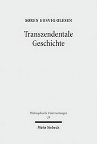Abbildung von: Transzendentale Geschichte - Mohr Siebeck