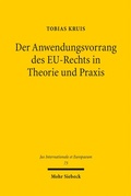 Cover: Der Anwendungsvorrang des EU-Rechts in Theorie und Praxis - Mohr Siebeck