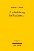 Cover: Konfliktl&ouml;sung im Bundesstaat - Mohr Siebeck