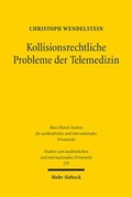 Abbildung von: Kollisionsrechtliche Probleme der Telemedizin - Mohr Siebeck