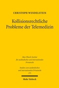 Cover: Kollisionsrechtliche Probleme der Telemedizin - Mohr Siebeck