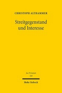 Abbildung von: Streitgegenstand und Interesse - Mohr Siebeck
