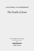Abbildung von: The Death of Jesus - Mohr Siebeck