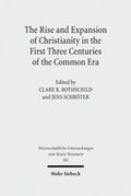 Abbildung von: The Rise and Expansion of Christianity in the First Three Centuries of the Common Era - Mohr Siebeck
