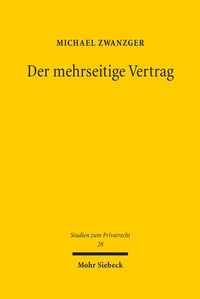 Bild: Der mehrseitige Vertrag - Mohr Siebeck