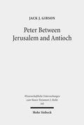 Abbildung von: Peter Between Jerusalem and Antioch - Mohr Siebeck