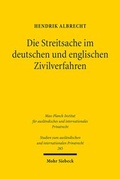 Abbildung von: Die Streitsache im deutschen und englischen Zivilverfahren - Mohr Siebeck