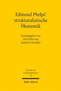 Cover: Edmund Phelps' strukturalistische &Ouml;konomik - Mohr Siebeck
