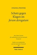 Abbildung von: Schutz gegen Klagen im forum derogatum - Mohr Siebeck