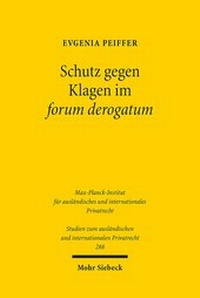 Abbildung von: Schutz gegen Klagen im forum derogatum - Mohr Siebeck