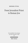 Abbildung von: From Jerusalem Priest to Roman Jew - Mohr Siebeck