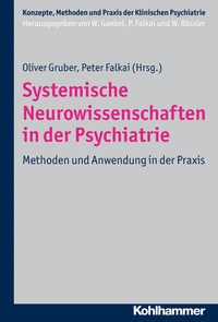 Abbildung von: Systemische Neurowissenschaften in der Psychiatrie - Kohlhammer