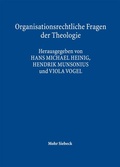 Cover: Organisationsrechtliche Fragen der Theologie - Mohr Siebeck