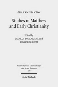 Abbildung von: Studies in Matthew and Early Christianity - Mohr Siebeck