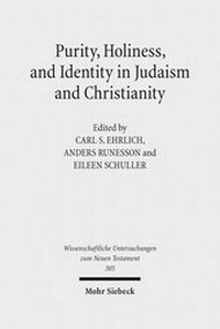 Abbildung von: Purity, Holiness, and Identity in Judaism and Christianity - Mohr Siebeck