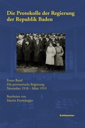 Cover: Die Protokolle der Regierung der Republik Baden - Kohlhammer