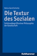 Cover: Die Textur des Sozialen - Kohlhammer