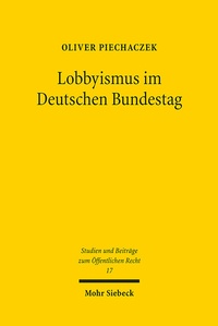 Abbildung von: Lobbyismus im Deutschen Bundestag - Mohr Siebeck