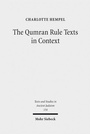 Cover: The Qumran Rule Texts in Context - Mohr Siebeck