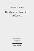 Cover: The Qumran Rule Texts in Context - Mohr Siebeck