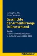 Cover: Geschichte der Armenf&uuml;rsorge in Deutschland - Kohlhammer